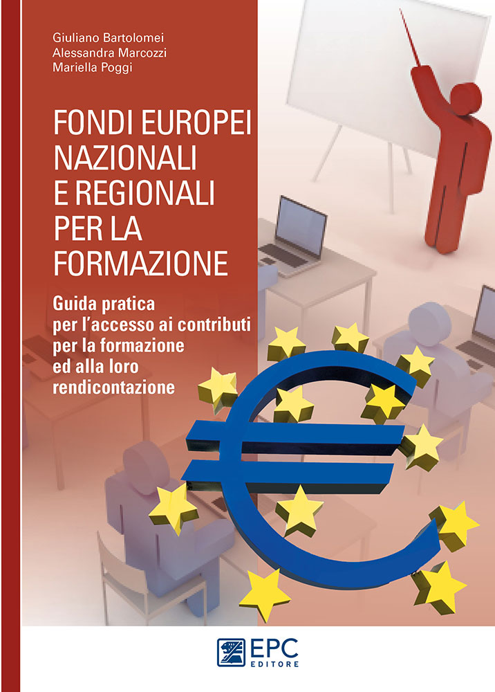 Fondi europei nazionali e regionali per la formazione